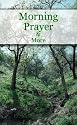 Morning Prayer & More
