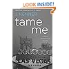 Tame Me: A Stark International Novella