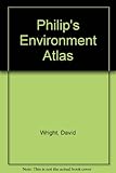 Philip's environment atlas