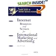 Internet Resources and Services for International Marketing and... by James R. Coyle