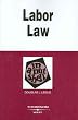 Labor Law in a Nutshell (In a Nutshell (West Publishing))