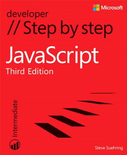 JavaScript Step by Step (3rd Edition) (Step by Step Developer)