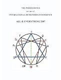 The Proceedings Of The 12th International Humanities Conference: All & Everything 2007