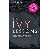 The Ivy Lessons (Devoted, Book 1) ~ S.K. Quinn