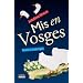 Mis en Vosges: Guzzo in Lothringen