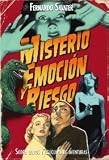 Misterio, emoción y riesgo: Sobre libros y películas de aventuras (Bibl.Fernando Savater)