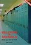 BULLYING IN SCHOOL, What You Need to Know