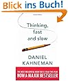 Thinking, Fast and Slow