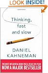 Thinking, Fast and Slow