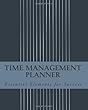 Time Management Planner: Organize and Prioritize