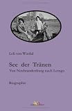 Produkt-Bild: See der Tr&auml;nen: Von Neubrandenburg nach Lemgo