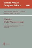 Mobile Data Management: Second International Conference, MDM 2001 Hong Kong, China, January 8-10, 2001 Proceedings (Lecture Notes in Computer Science)