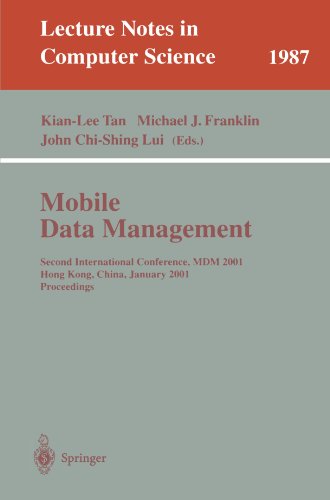 Mobile Data Management: Second International Conference, MDM 2001 Hong Kong, China, January 8-10, 2001 Proceedings (Lecture Notes in Computer Science)