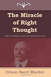 The Miracle of Right Thought