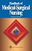Handbook of Medical-Surgical Nursing