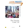 The Tourist Gaze 3.0 (Published in association with Theory, Culture & Society)