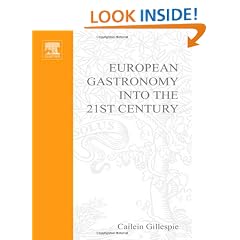 European Gastronomy into the 21st Century