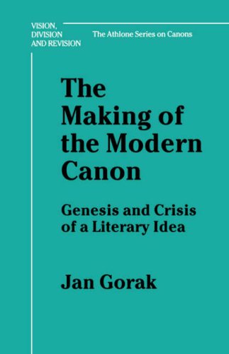Making of the Modern Canon: Genesis and Crisis of a Literary Idea (Vision, Division and Revision : the Athlone Series on Canons) under Canon Law in The Books Store