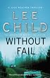 Without Fail: (Jack Reacher 6)