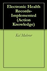 Electronic Health Records- Implemented (Action Knowledge)