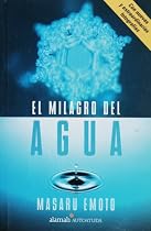 El milagro del agua (The Miracle of Water) (Spanish Edition)