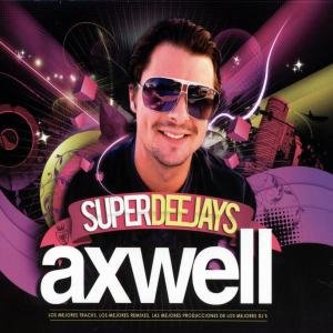 Axwell - Watch The Sunrise Lyrics - Zortam Music