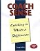 Book Coach Sense: Coaching to Make a Difference