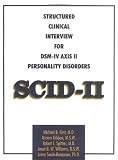 Structured Clinical Interview for DSM-IV Axis II Personality Disorders (SCID-II): Interview Booklet AND Questionnaire (5 copies of each)