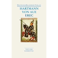 Erec: Text und Kommentar (Deutscher Klassiker Verlag im Taschenbuch)