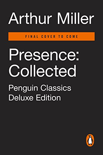Presence: Collected Stories: (Penguin Classics Deluxe Edition)