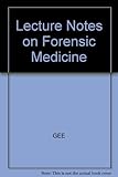 Lecture notes on forensic medicine