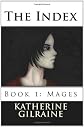 The Index, Book 1: Mages
