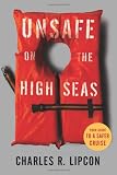 Unsafe on the High Safer Cruise
