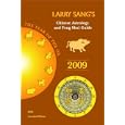 Larry Sang's Chinese Astrology & Feng Shui Guide 2009: The Year of the Ox