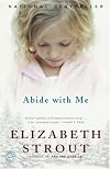 Abide with Me: A Novel