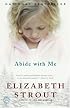 Abide with Me: A Novel
