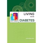 Living with Diabetes (Teen's Guides) by Katrina, M.d. Bolar