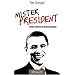 Mister president