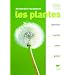 Reconna�tre facilement les plantes : Identifier, toucher, sentir, go�ter