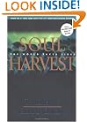 Soul Harvest: The World Takes Sides (Left Behind No. 4)