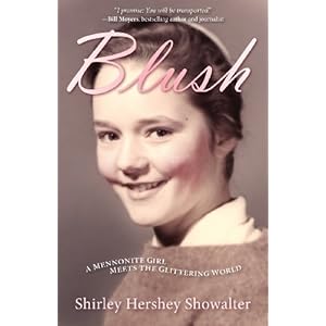 Blush: A Mennonite Girl Meets a Glittering World