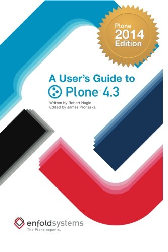A User's Guide to Plone 4.3: 2014 Edition
