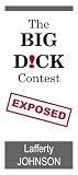 The Big D!ck Contest: Exposed