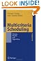 Multicriteria Scheduling: Theory, Models and Algorithms
