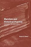Marxism and historical practice