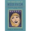 The Public Face of Modernism:  Little Magazines, Audiences, and Reception, 1905-1920