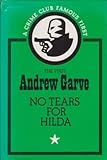 No tears for Hilda : a famous first