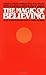The Magic of Believing