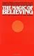 The Magic of Believing