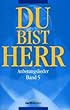 Du bist Herr, Anbetungslieder